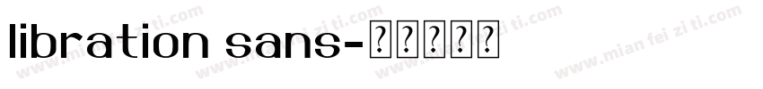 libration sans字体转换